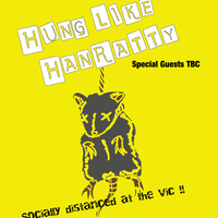 Hung Like Hanratty at THE VICTORIA BIKERS PUB