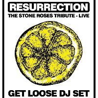 Stone Roses : Boxing Day Bash -Resurrection Live & Get Loose DJs at The Record Factory