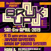 Bruk Up 9th Birthday Party Bruk Up 9th Birthday Party