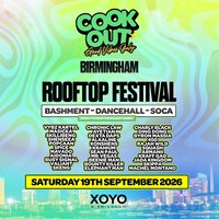 Cookout - Rooftop Festival - Birmingham - XOYO