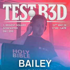 TEST B3D #002 - Presents: BAILEY