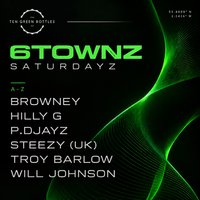6TOWNZ SATURDAYZ - Ten Green Bottles Co #2 at Ten Green Bottles