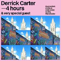 Augmented presents Derrick Carter - 4 hour set at Gorilla