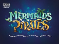 Mermaids & Pirates