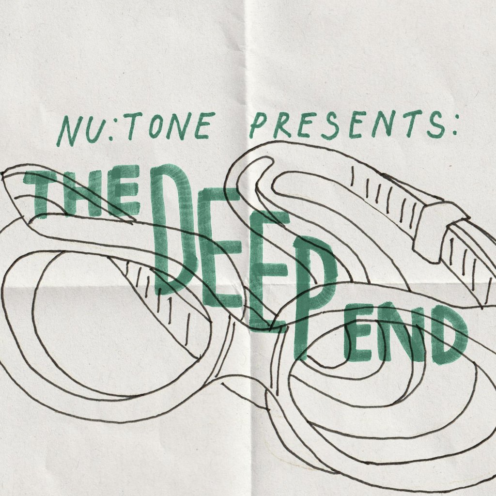 Nu:Tone presents 'The Deep End'