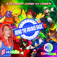 Bring The Bounce Back - Reloaded at The Tunnel Club