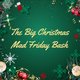 The Big Christmas Mad Friday Bash Event Title Pic
