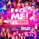 F*ck Me Its Freshers | Portsmouth Event Title Pic