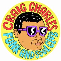 The Craig Charles Funk and Soul Club - Bristol at Thekla