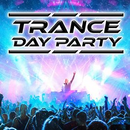 Trance Day Party - Milton Keynes