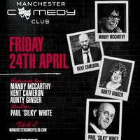 Manchester Comedy Club presents: PAUL "SILKY" WHITE AND FRIENDS! at Area Manchester