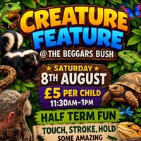 Creature Feature @ The Beggars Bush at The Beggars Bush