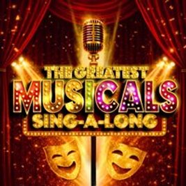 The Greatest Musicals SINGALONG - Shrewsbury