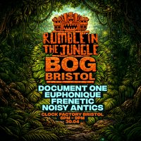 BOG Bristol x Rumble In The Jungle at Clock Factory Bristol