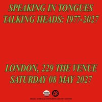 Speaking in Tongues - Talking Heads: 1977-2027