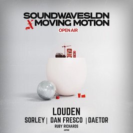 Soundwavesldn x MovingMotion Open Air