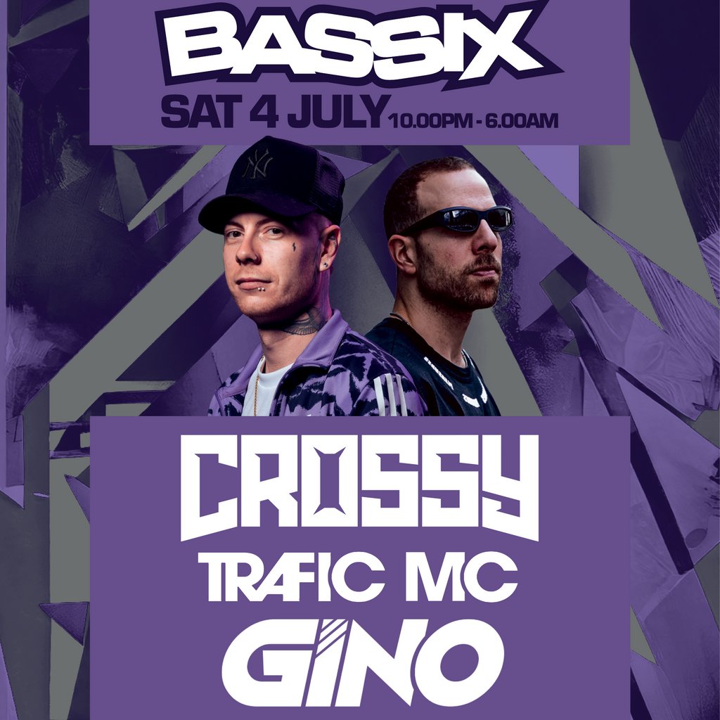 Bassix: Crossy, Gino, Trafic MC