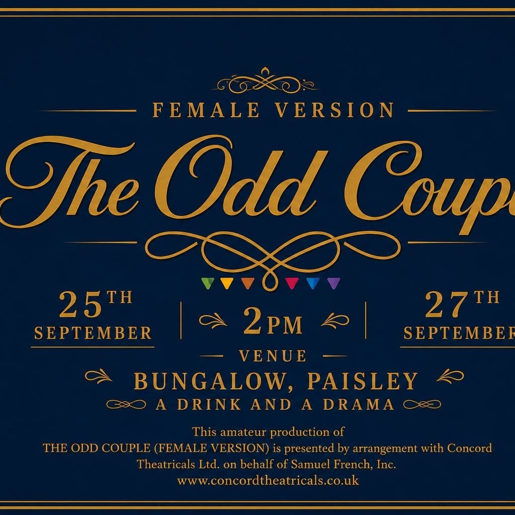 The Odd Couple (Female Version) Burn The Cork Theatre Co at The Bungalow Bar, Paisley