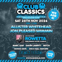 Club Classics 90s & 00s 4th Birthday