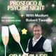 Granvilles Prosecco &amp; Psychic Evening with Medium Robert Tweedie