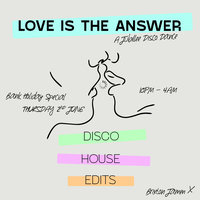 Love Is The Answer - A Jubilee Free Disco Dance at Brixton Jamm