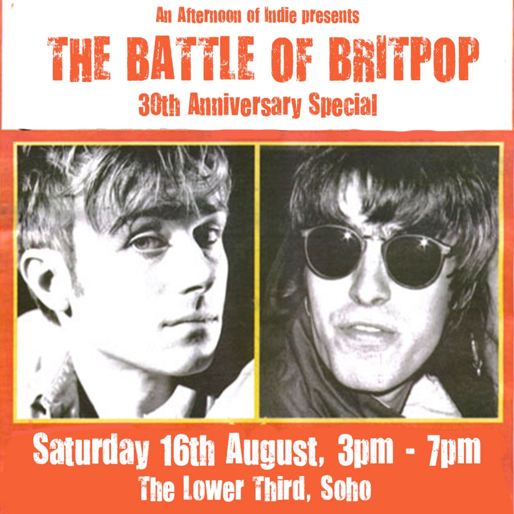 Battle of Britpop 30th Anniversary Over 30s Daytime Party: 3-7pm