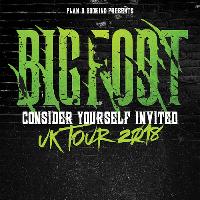Bigfoot - Consider Yourself Invited at The Underground