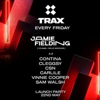 Trax Launch Party W/Jamie Fielding & Friends 22.05.26 at Rbar Leicester