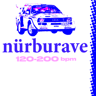Rinse Out Pres: Nürburave - 120-200bpm /w Jakebob + More
