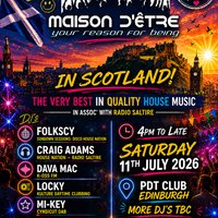 Maison D'être Scotland '26 at PDT