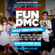 FUN DMC - Half Term Special  Event Title Pic