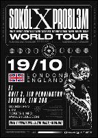 Sokol x PRO8L3M / World Tour 2019 / London at Hangar