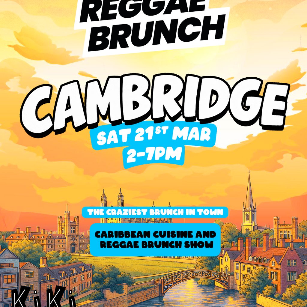 The Reggae Brunch - CAMBRIDGE - Sat 21st Mar