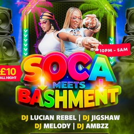 Soca meets Bashment