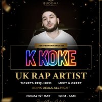 K KOKE final release at Buddha Club Great Yarmouth