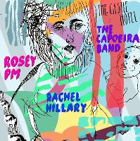 9825; Rosey PM, Rachel Hillary and The Capoeira Band ♡