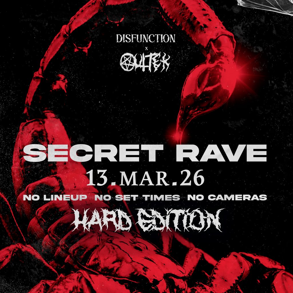 DISFUNCTION: Secret Rave HARD EDITION x OUTTEK