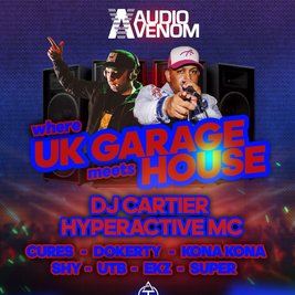 Audio Venom Presents Cartier /W Hyperactive Mc @ Trilogy Wycombe