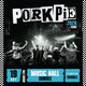 PorkPie plus Support (TBC) at Music Hall, Dundee Event Title Pic