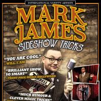 Mark James – Sideshow Tricks – Magic & Circus Show!