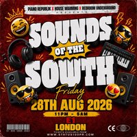 Sounds on the south - The Ultimate Amapiano Party @E1 London at E1 London (ONYX)
