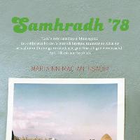 Samhradh ’78 with Martin MacIntyre and Gillebride MacMillan
