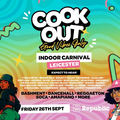 Cookout - Indoor Carnival - Leicester - Republic