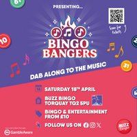 Buzz Bingo Torquay Presents Bingo Bangers 18/4/26 at Buzz Bingo Torquay