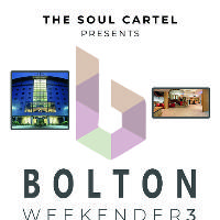 The Soul Cartel Bolton Weekender at Bolton Whites Hotel