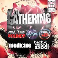 The GATHERING The GATHERING