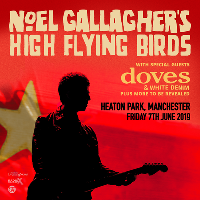 Noel Gallagher's High Flying Birds at Heaton Park