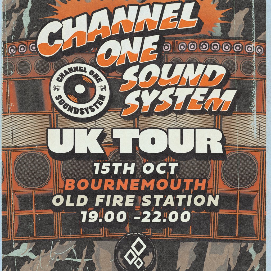 Channel One Sound System UK Tour: Bournemouth