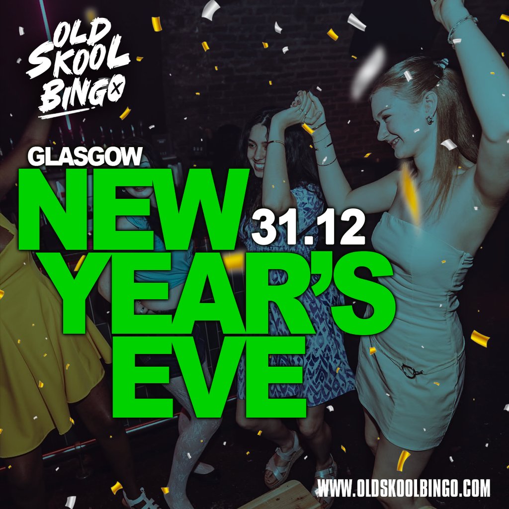 Old Skool Bingo Thurs 31st Dec NYE + Afterparty Glasgow at Committee Room No 9, Glasgow