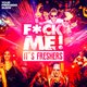 F*CK ME It's Freshers | Manchester Freshers 2022 Event Title Pic